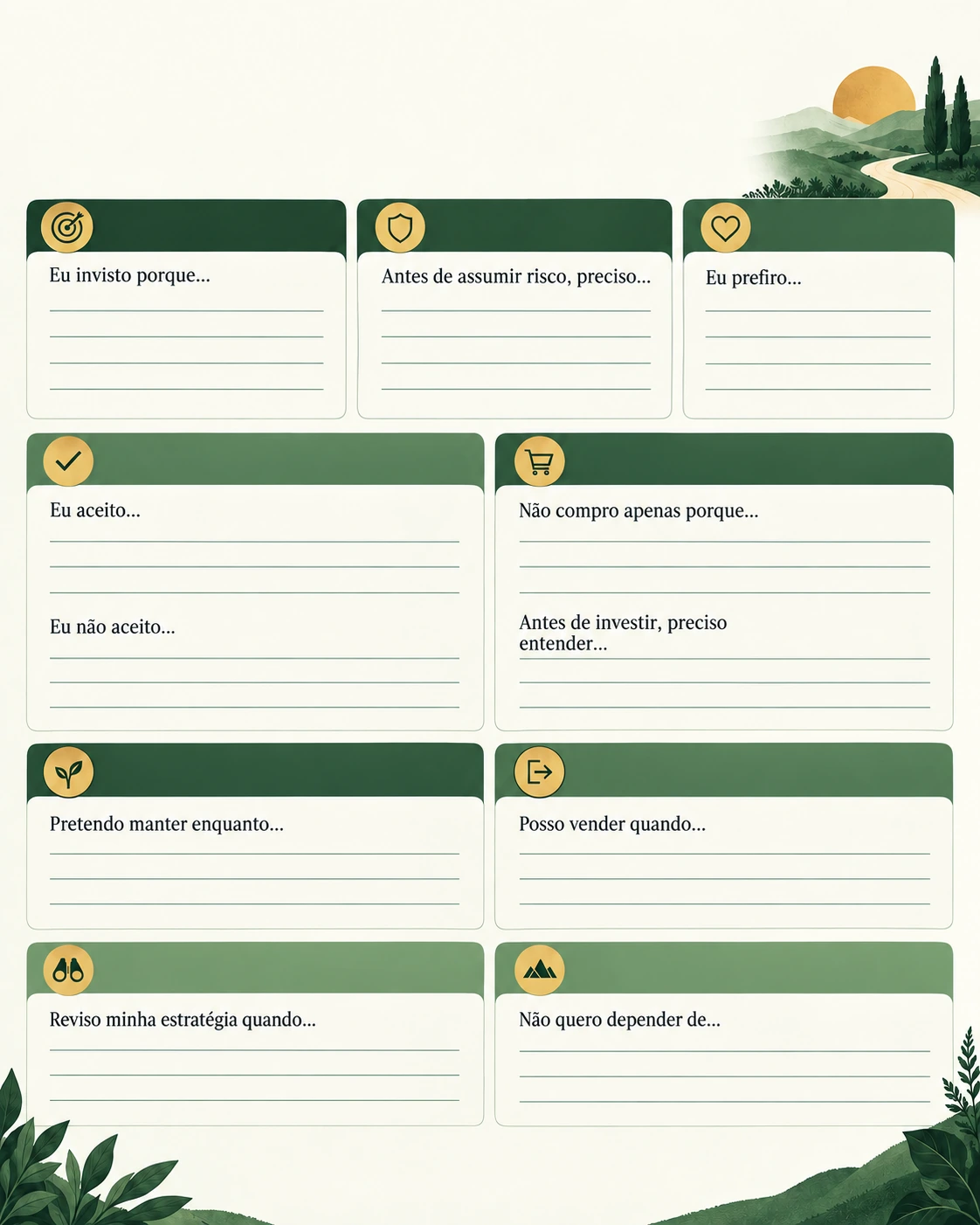 Folha de exercício reúne frases para o investidor escrever objetivos, limites e critérios de compra, manutenção, venda e revisão.